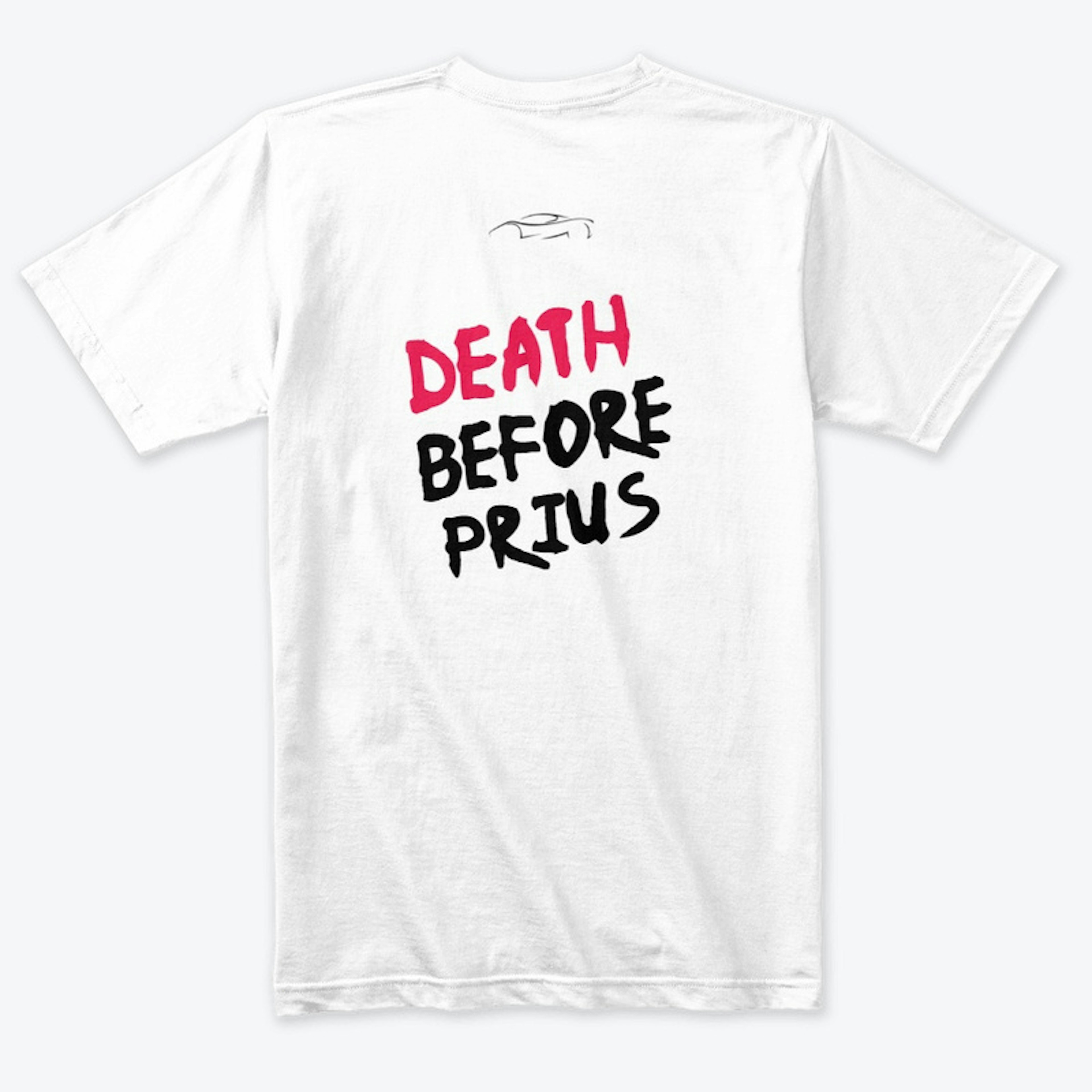 "Death Before Prius" Tri-blend Tee